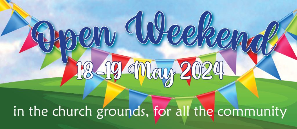 Open Weekend in the church grounds, for all the community